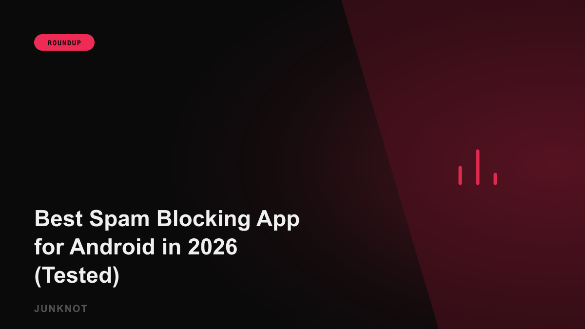 Best Spam Blocking App for Android in 2026 (Tested)